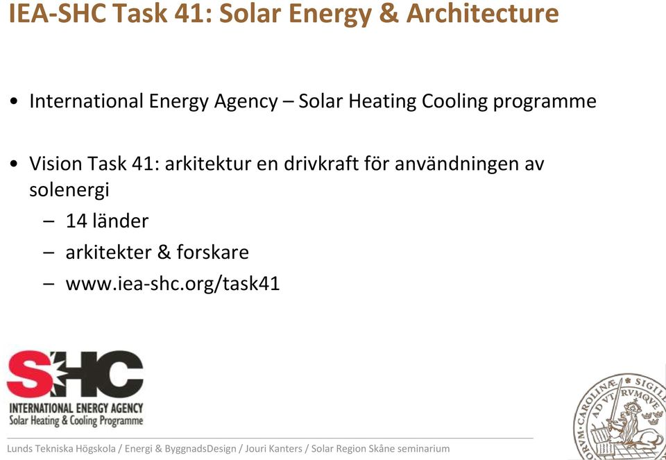 programme Vision Task 41: arkitektur en drivkraft för