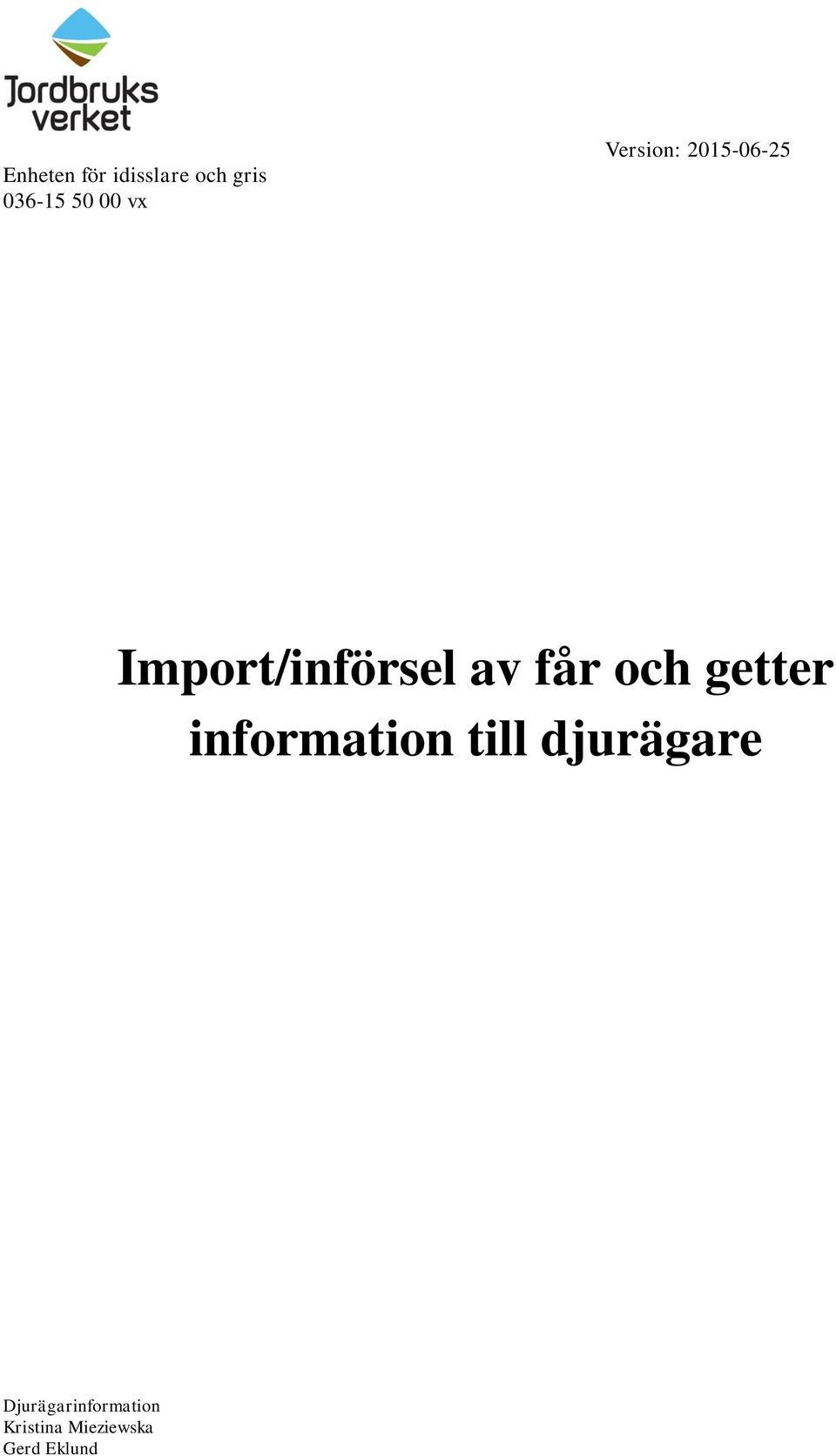 2015-06-25 Import/införsel av