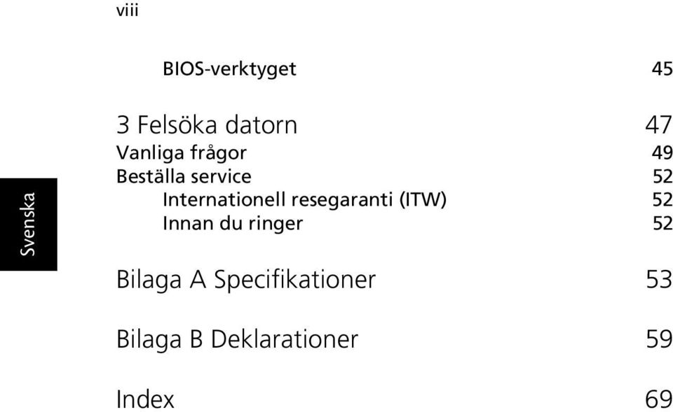 Internationell resegaranti (ITW) 52 Innan du