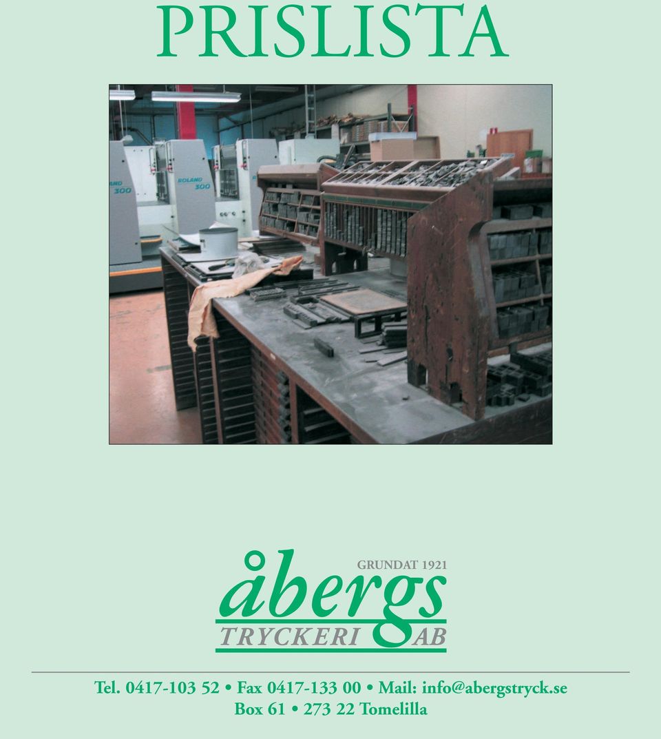 00 Mail: info@abergstryck.