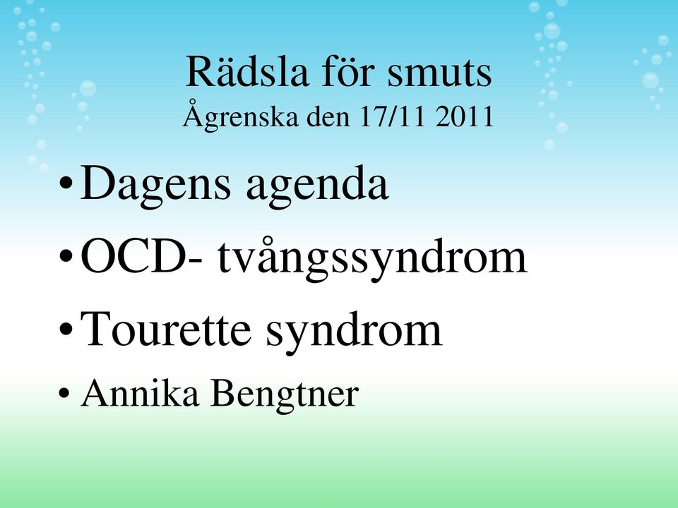 Dagens agenda OCD-