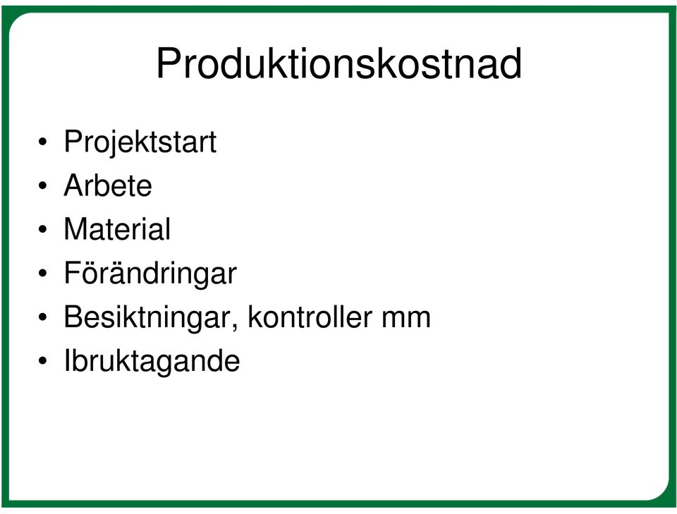 Material Förändringar