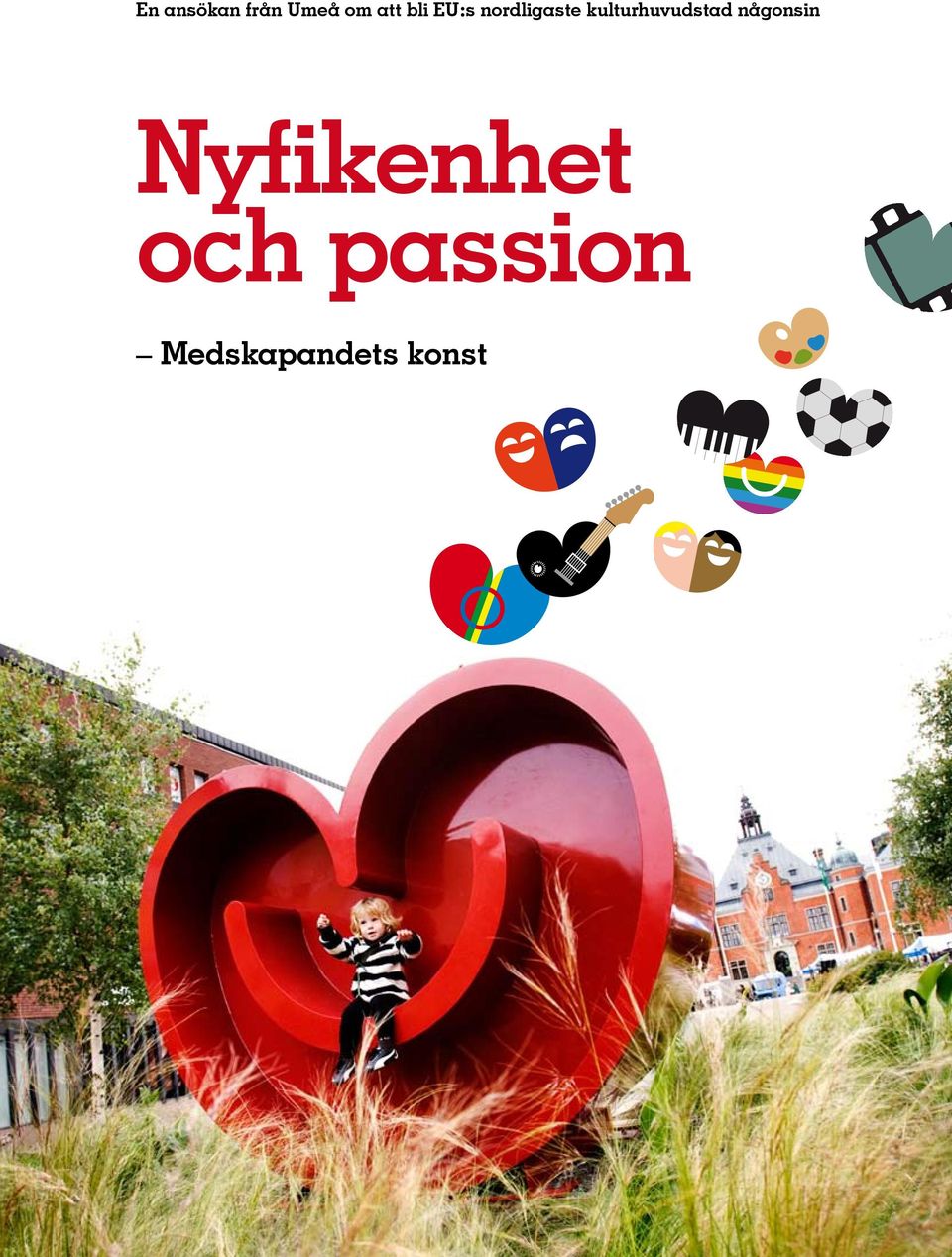 kulturhuvudstad någonsin