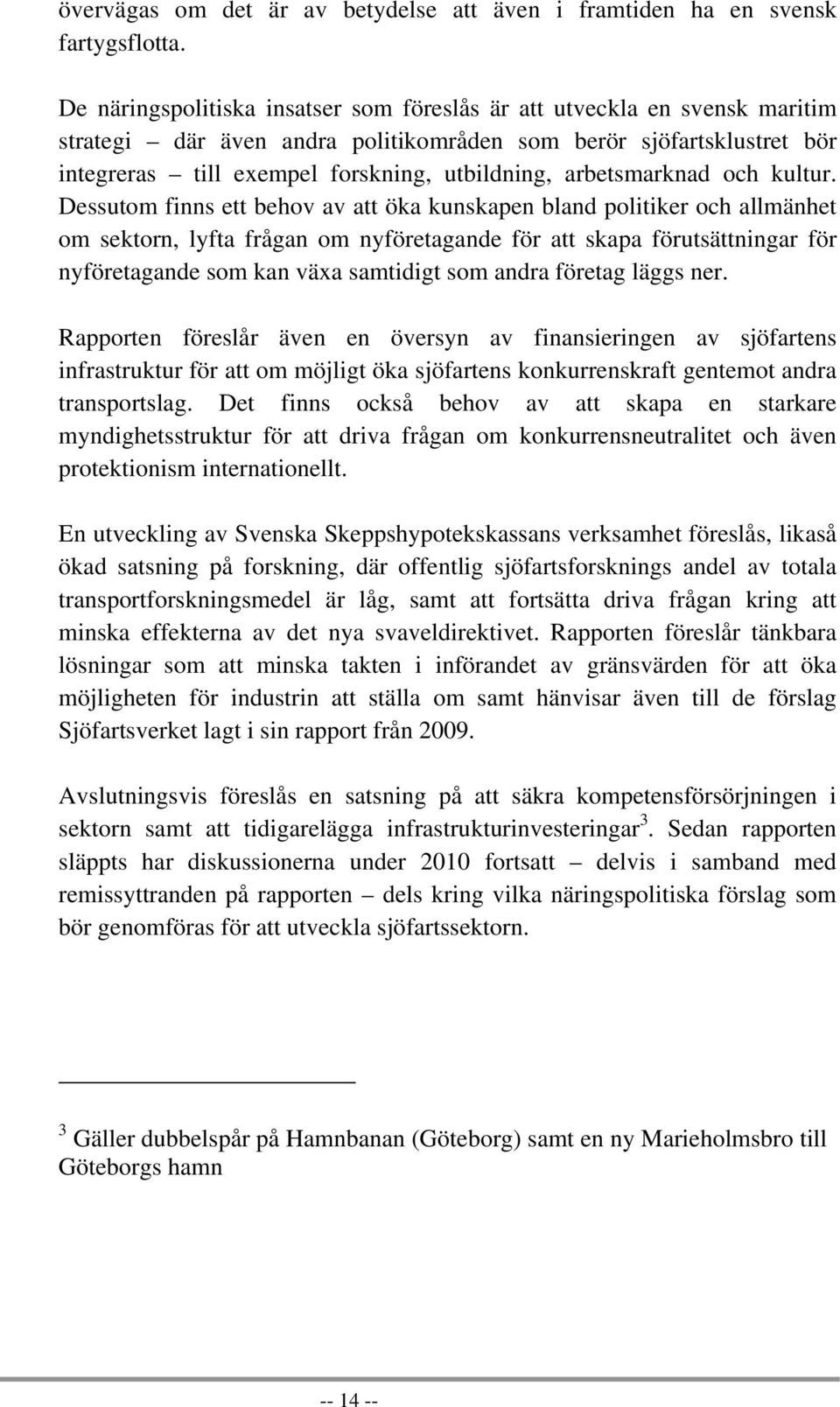 arbetsmarknad och kultur.