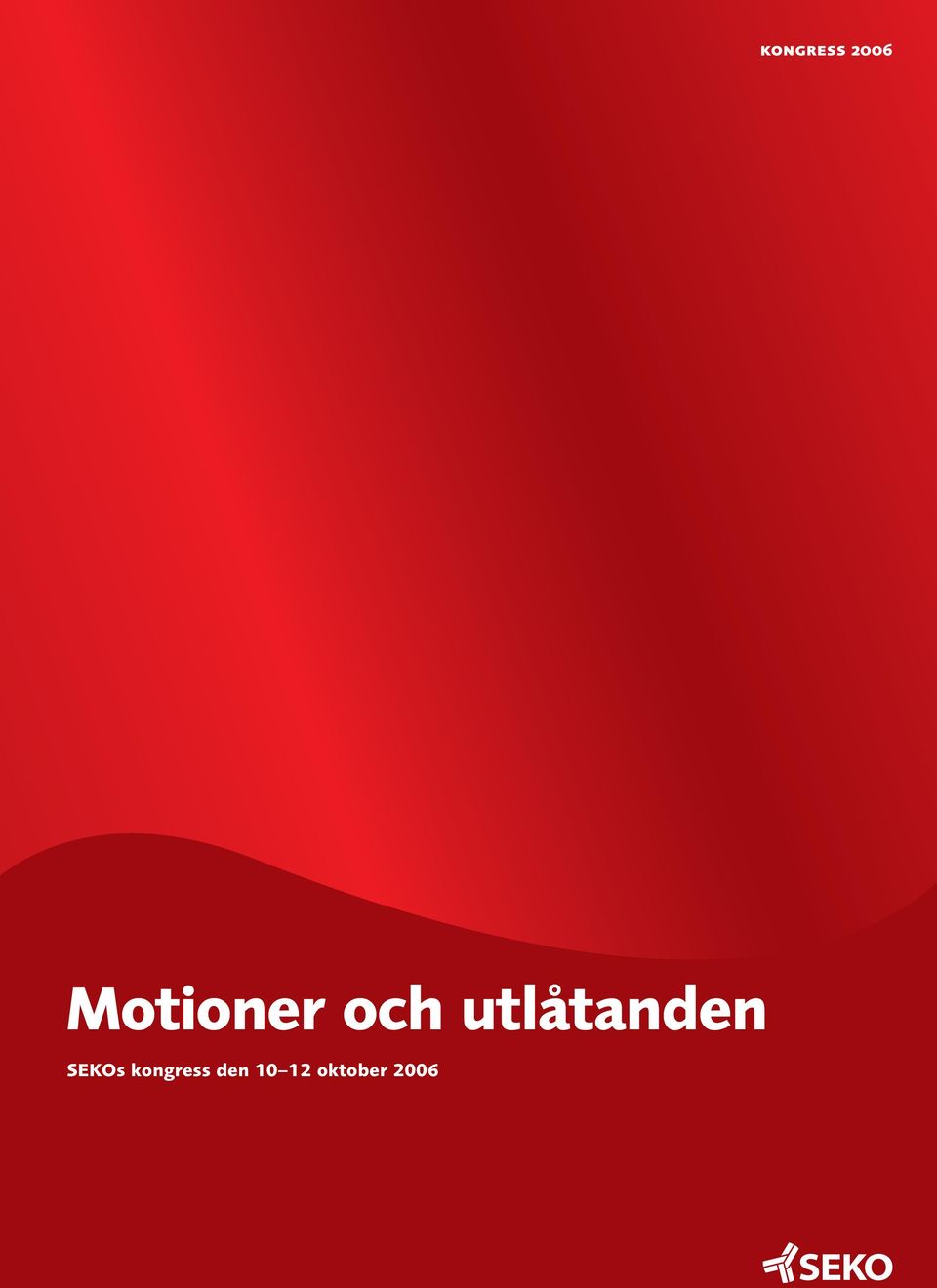 utlåtanden SEKOs