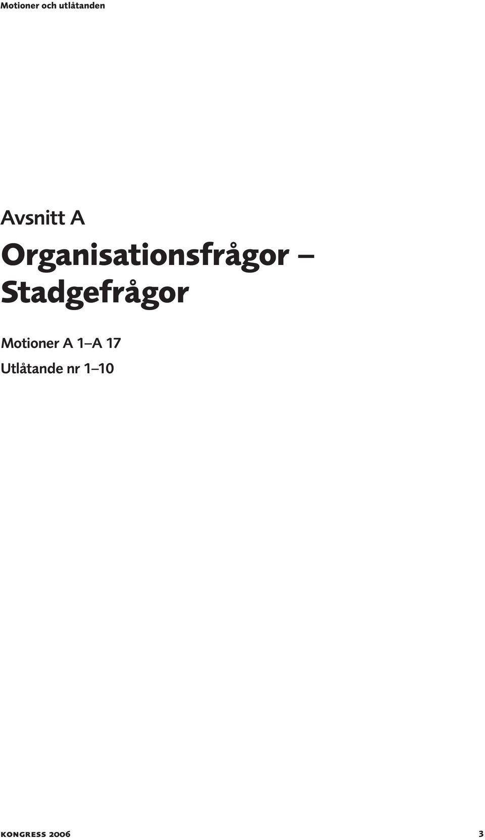 Organisationsfrågor