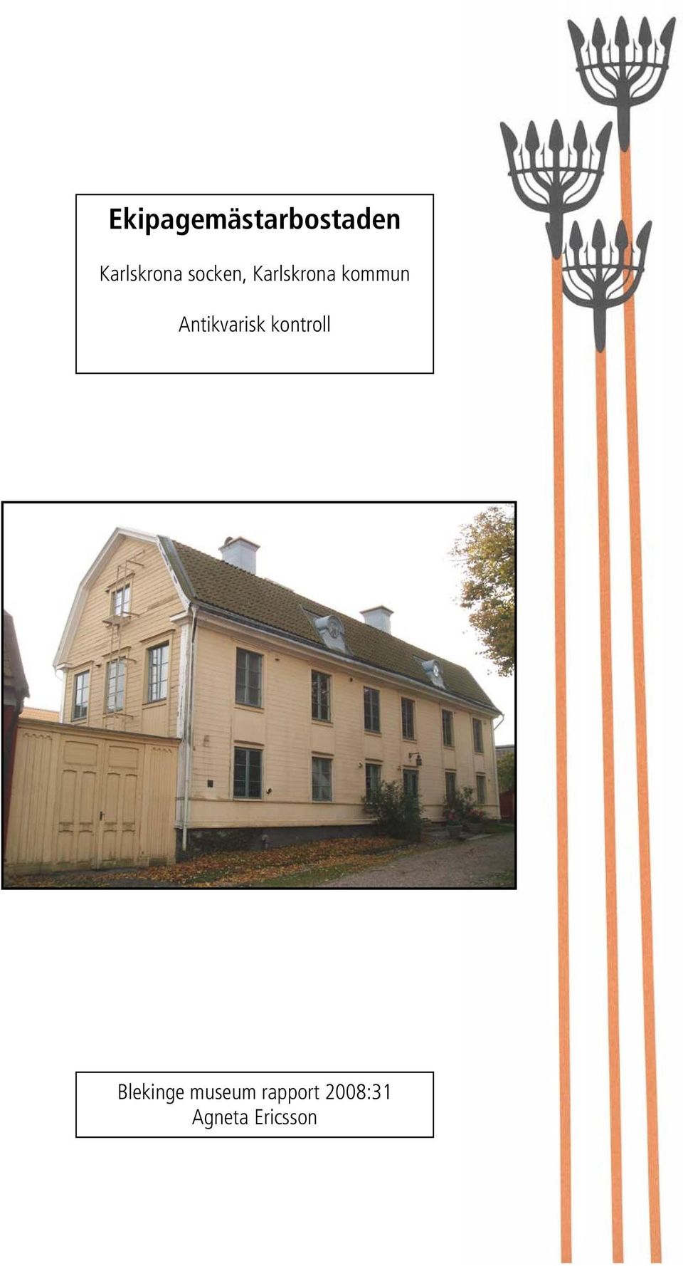 kommun Antikvarisk kontroll