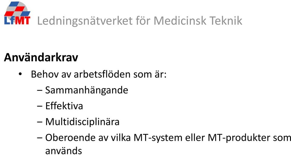 Multidisciplinära Oberoende av vilka