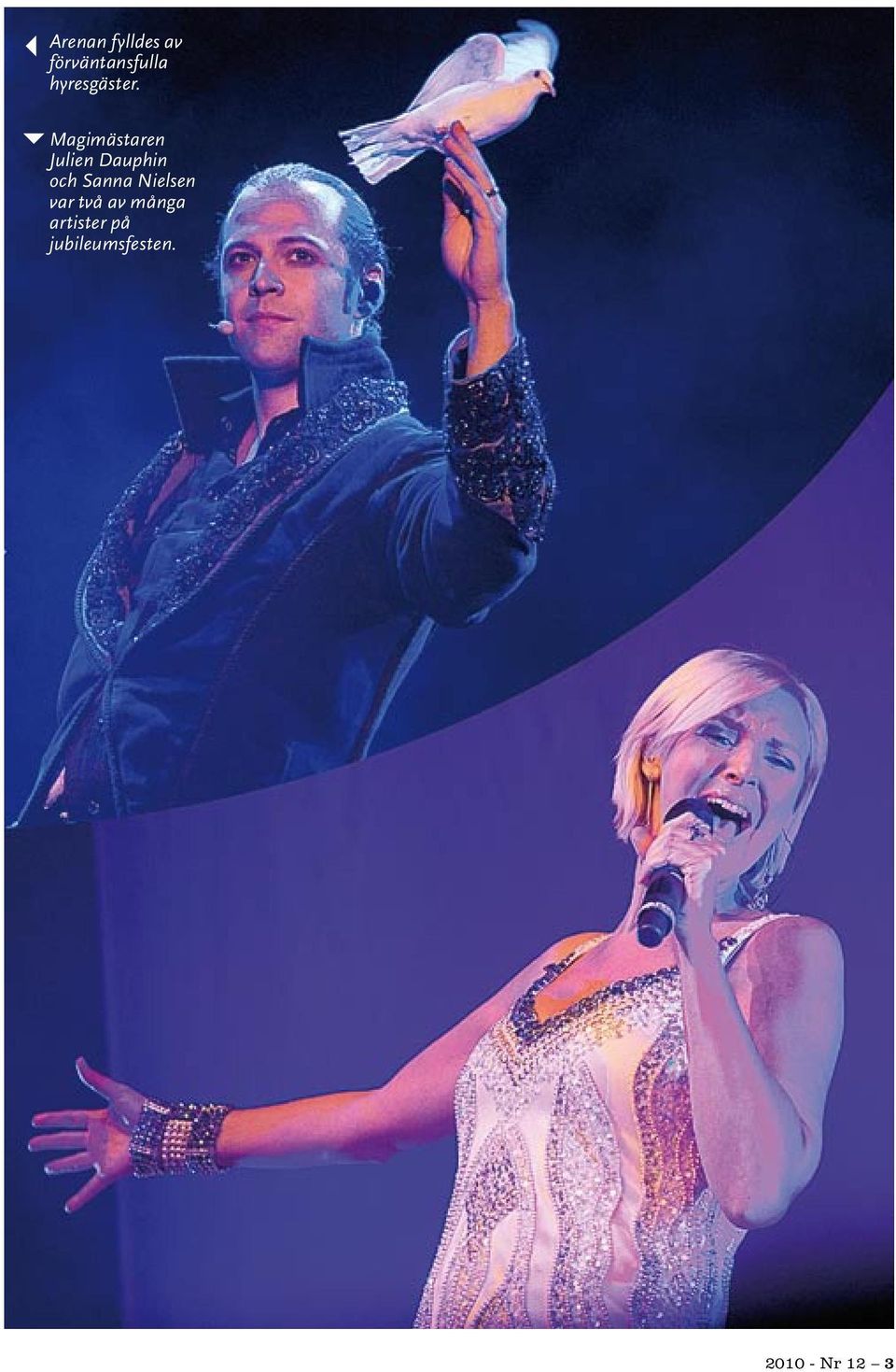 Magimästaren Julien Dauphin och Sanna