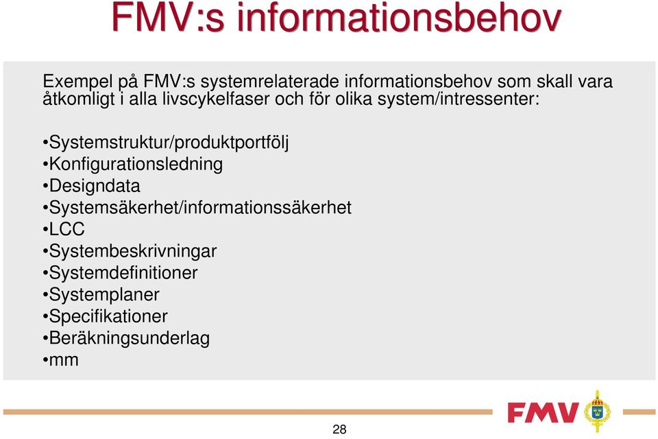 Systemstruktur/produktportfölj Konfigurationsledning Designdata