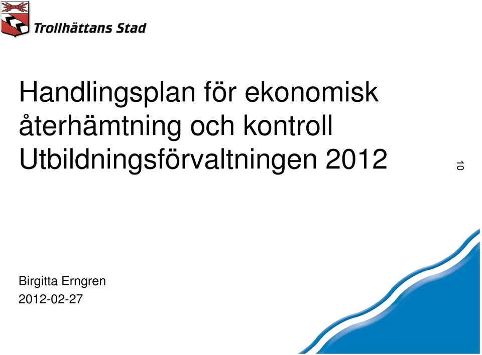 Utbildningsförvaltningen