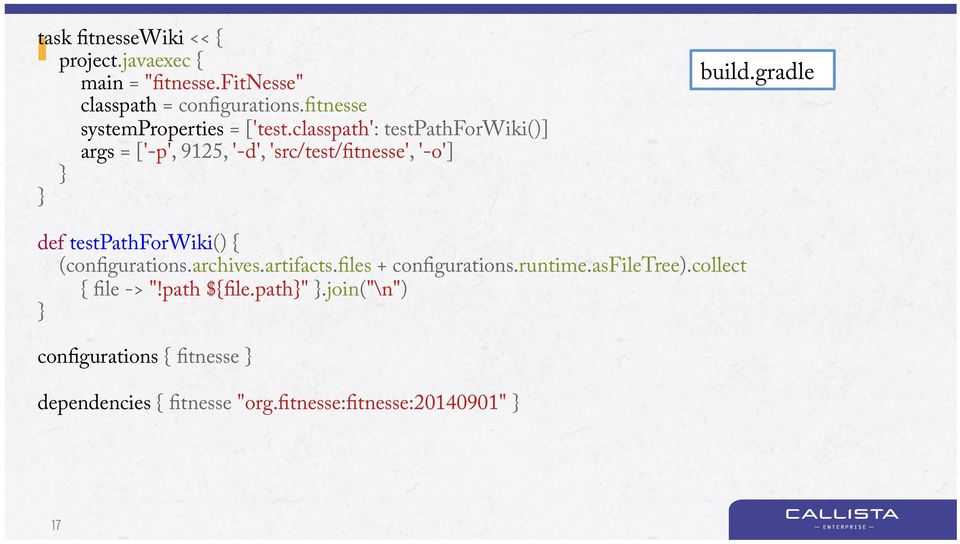 classpath': testpathforwiki()] args = ['-p', 9125, '-d', 'src/test/fitnesse', '-o'] build.