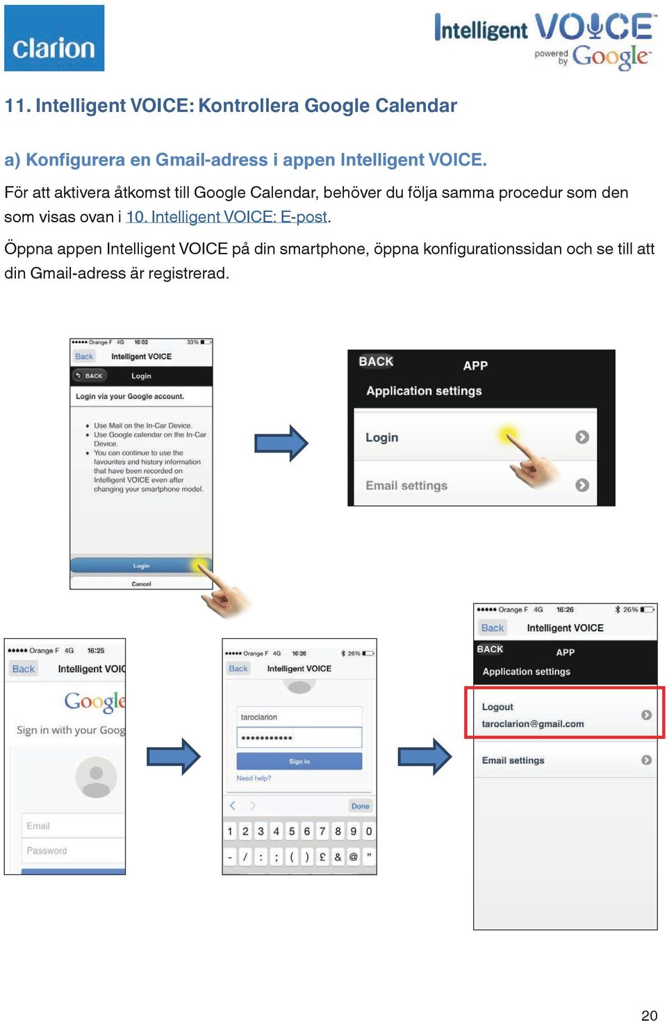 För att aktivera åtkomst till Google Calendar, behöver du följa samma procedur som den som