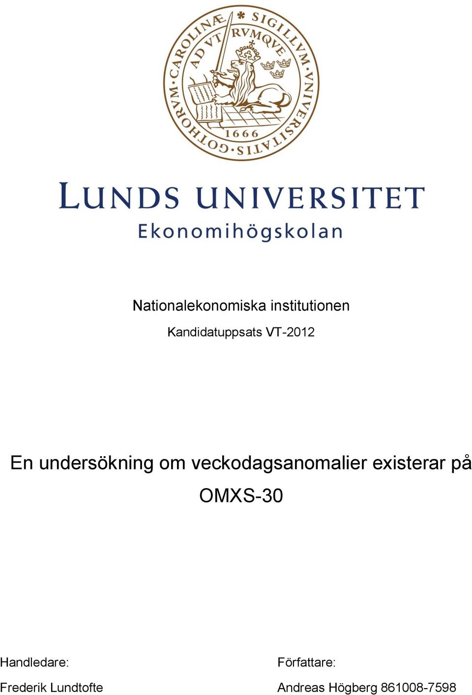 veckodagsanomalier existerar på OMXS-30