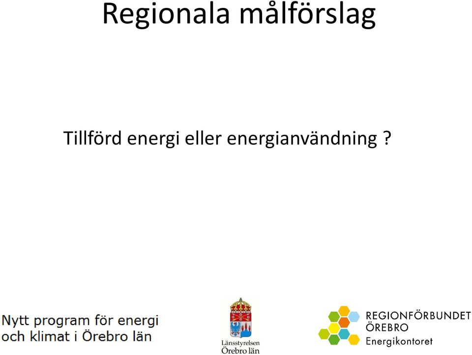 Tillförd