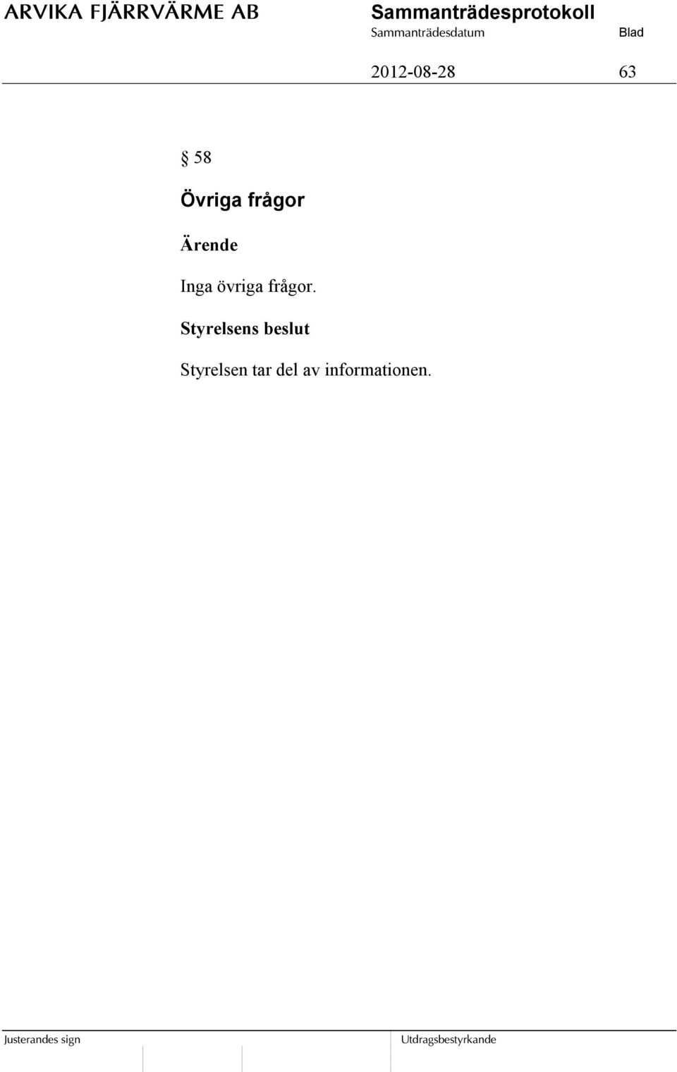 övriga frågor.