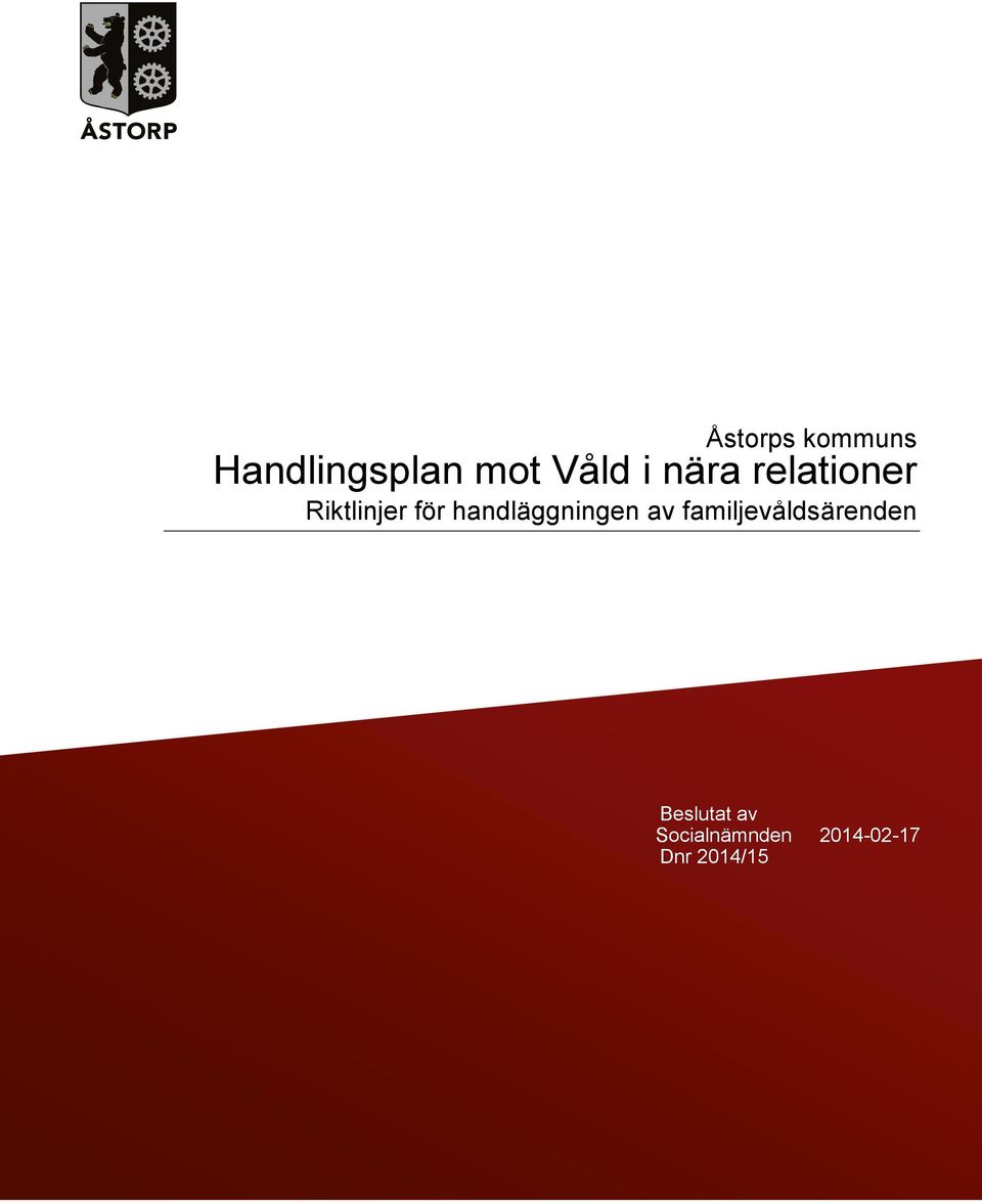 handläggningen av familjevåldsärenden