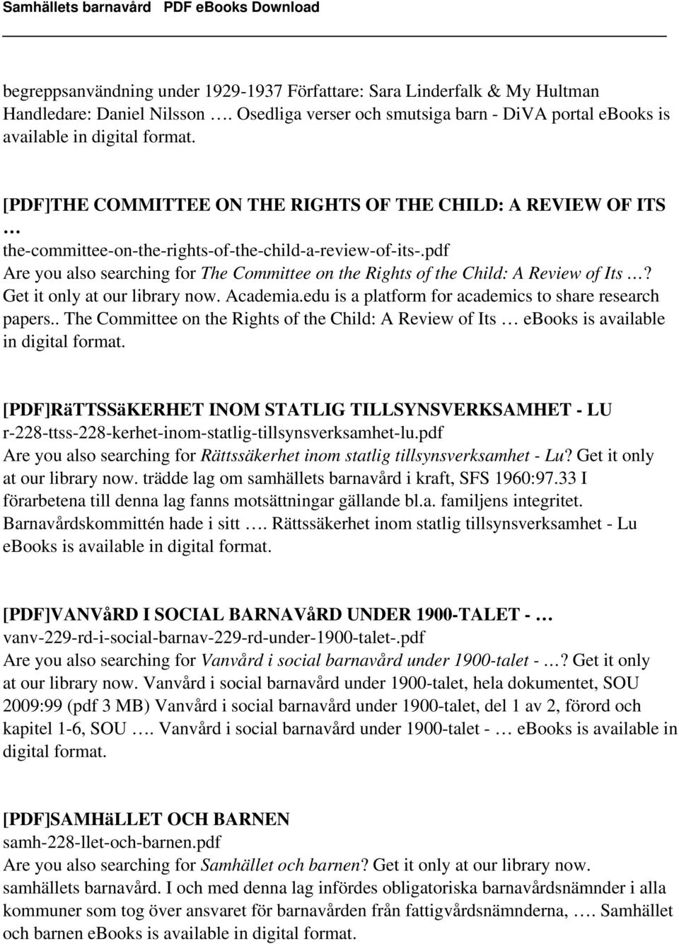 pdf Are you also searching for The Committee on the Rights of the Child: A Review of Its? Get it only at our library now. Academia.edu is a platform for academics to share research papers.