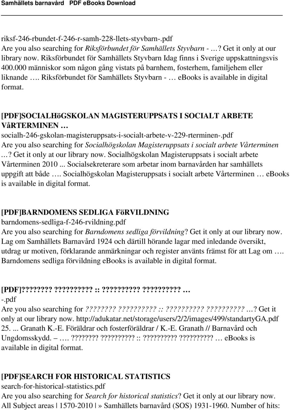 Riksförbundet för Samhällets Styvbarn - ebooks is available in digital format.