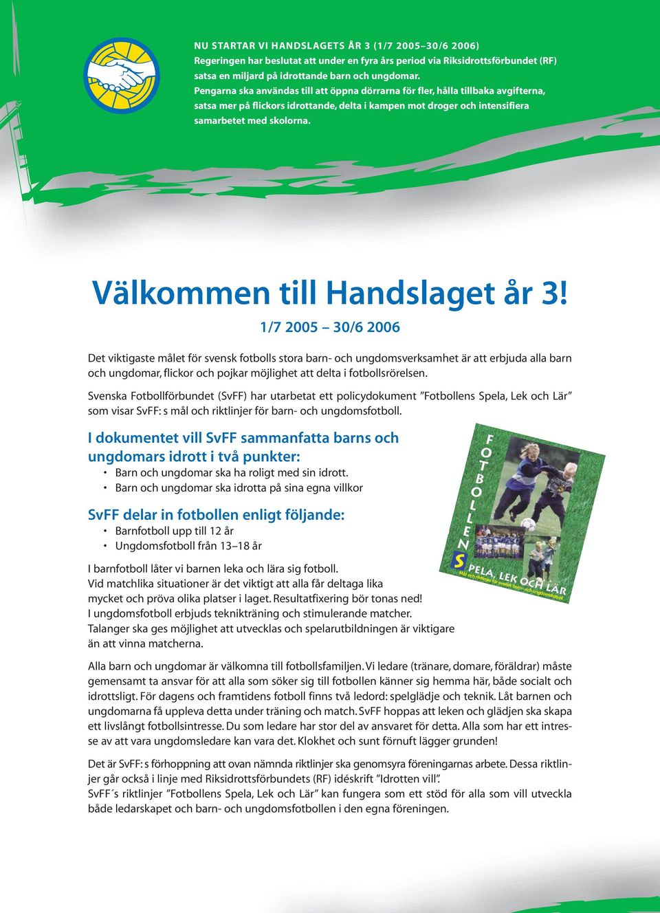 Välkommen till Handslaget år 3!