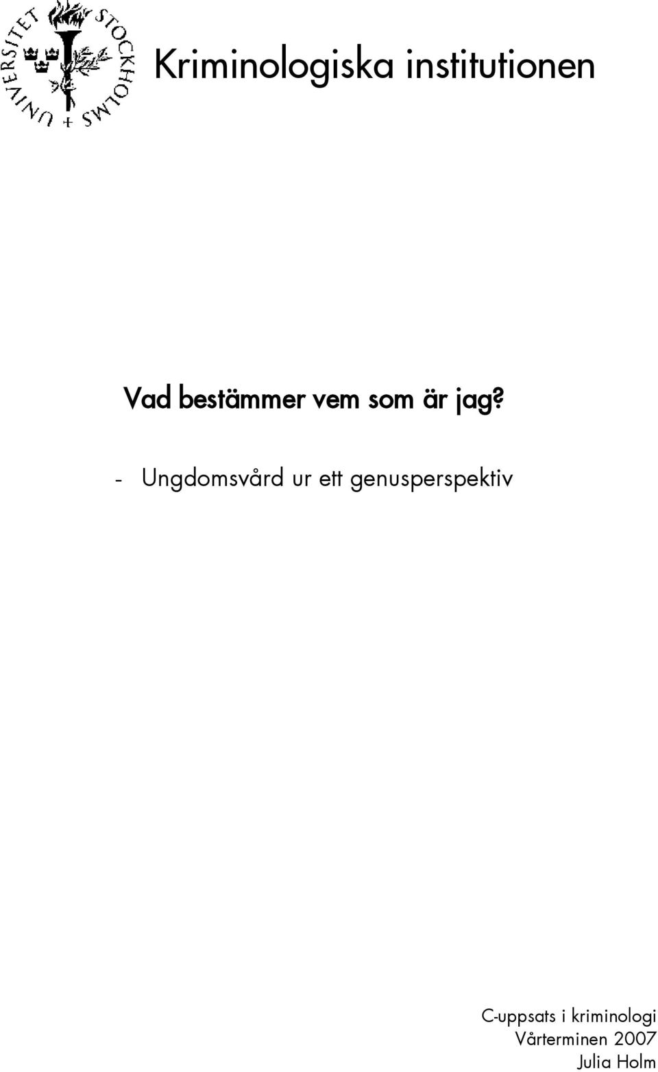 - Ungdomsvård ur ett genusperspektiv