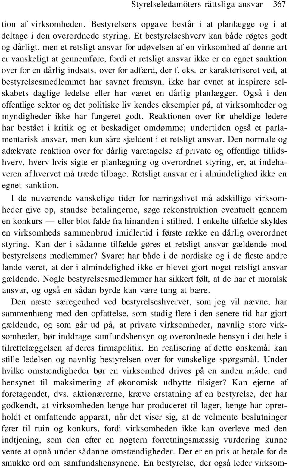 over for en dårlig indsats, over for adfærd, der f. eks.