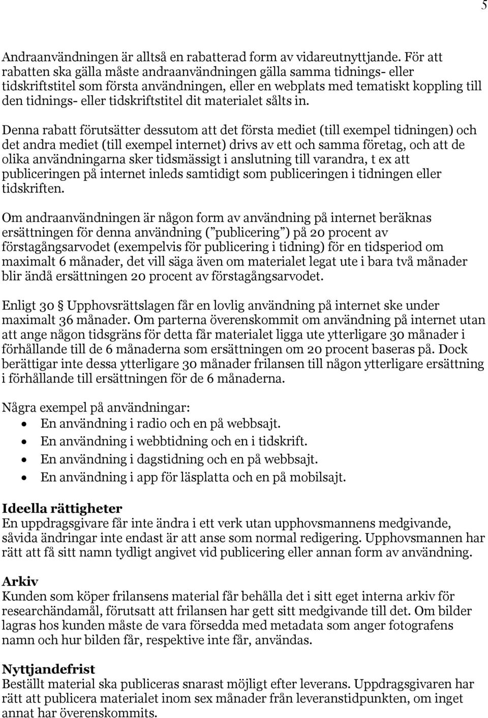 tidskriftstitel dit materialet sålts in.