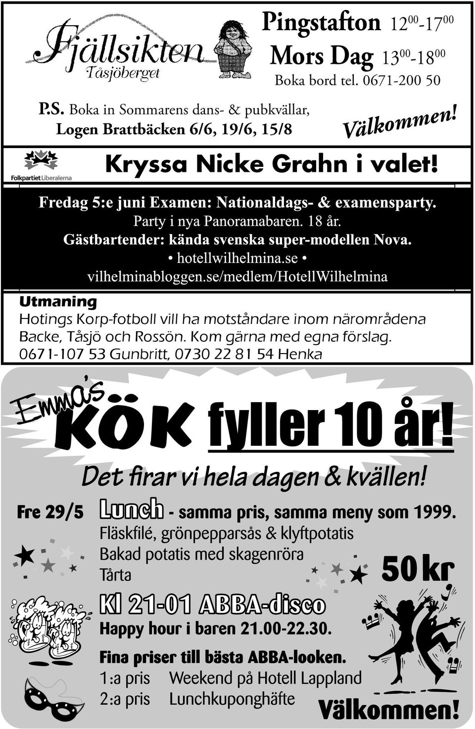 Kryssa Nicke Grahn i valet!