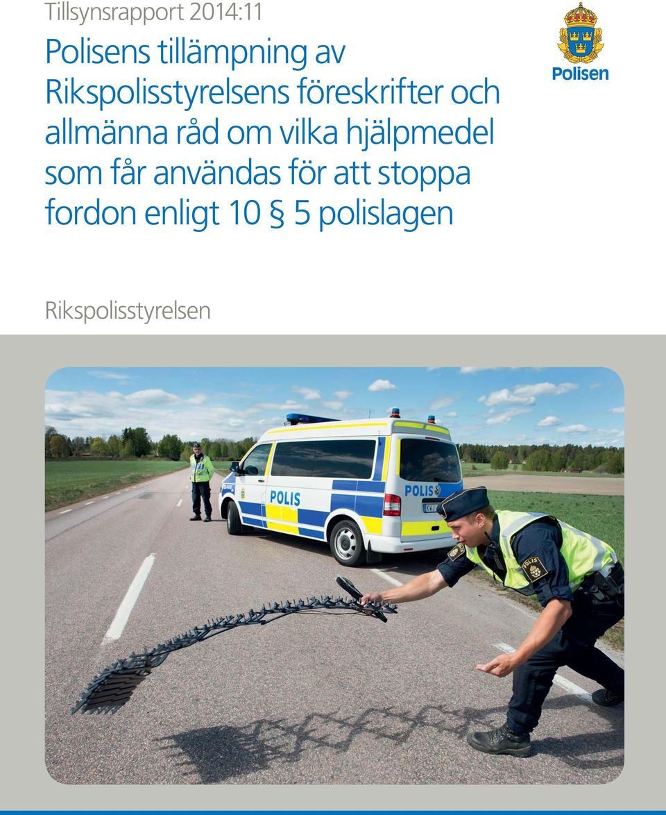 om vilka hjälpmedel som får användas för att