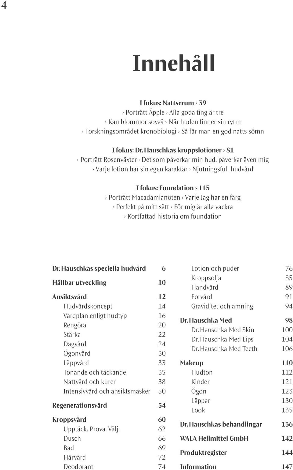 Varje Jag har en färg Perfekt på mitt sätt För mig är alla vackra Kortfattad historia om foundation Dr.
