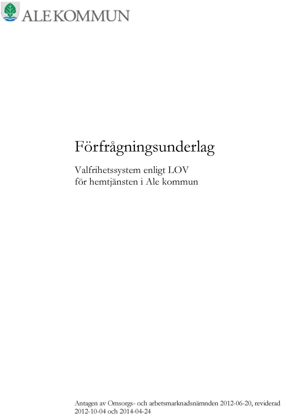 Antagen av Omsorgs- och