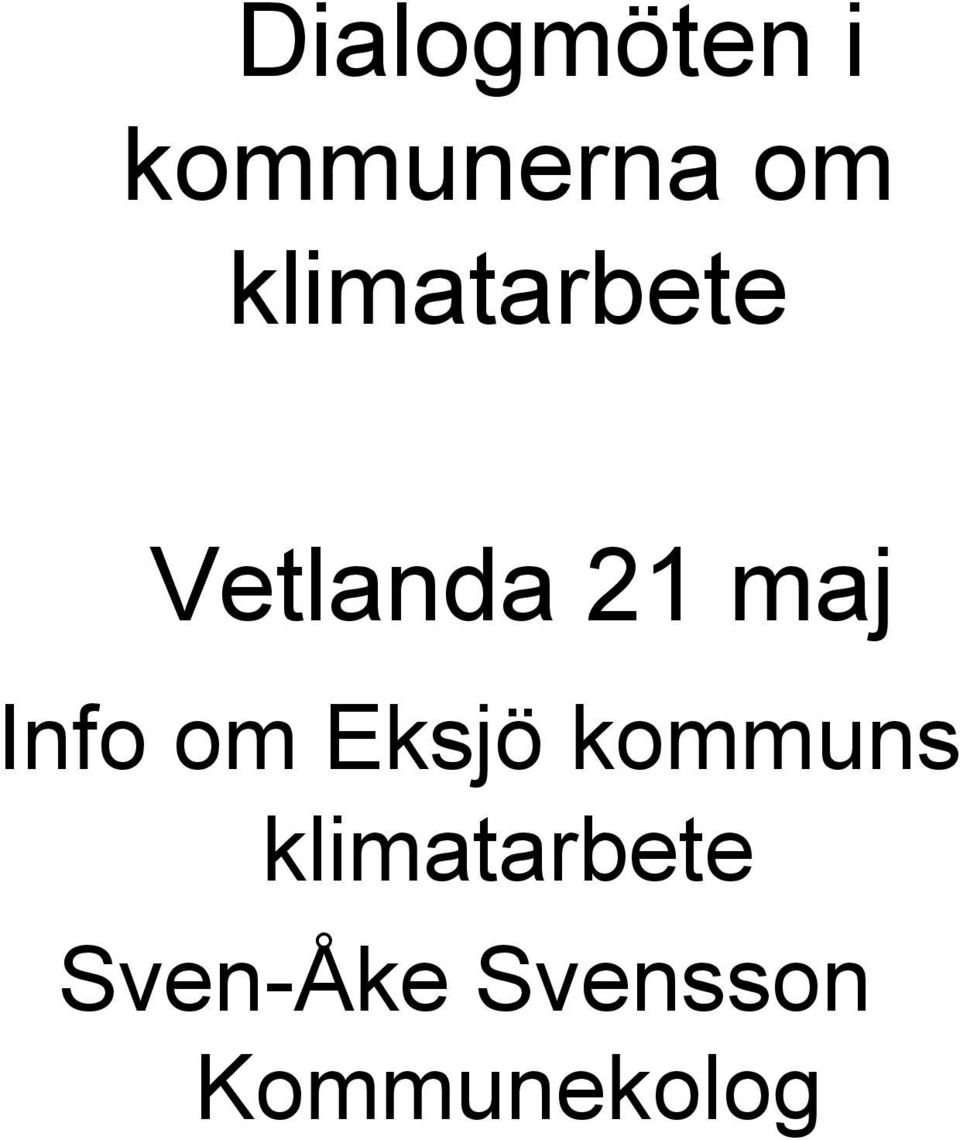 Info om Eksjö kommuns