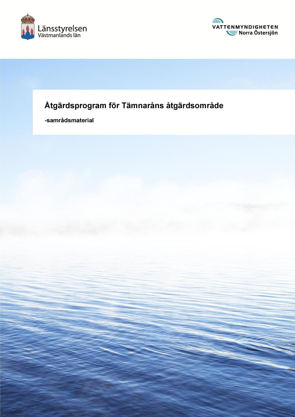 Västmanlands län 721 86 Västerås Telefon