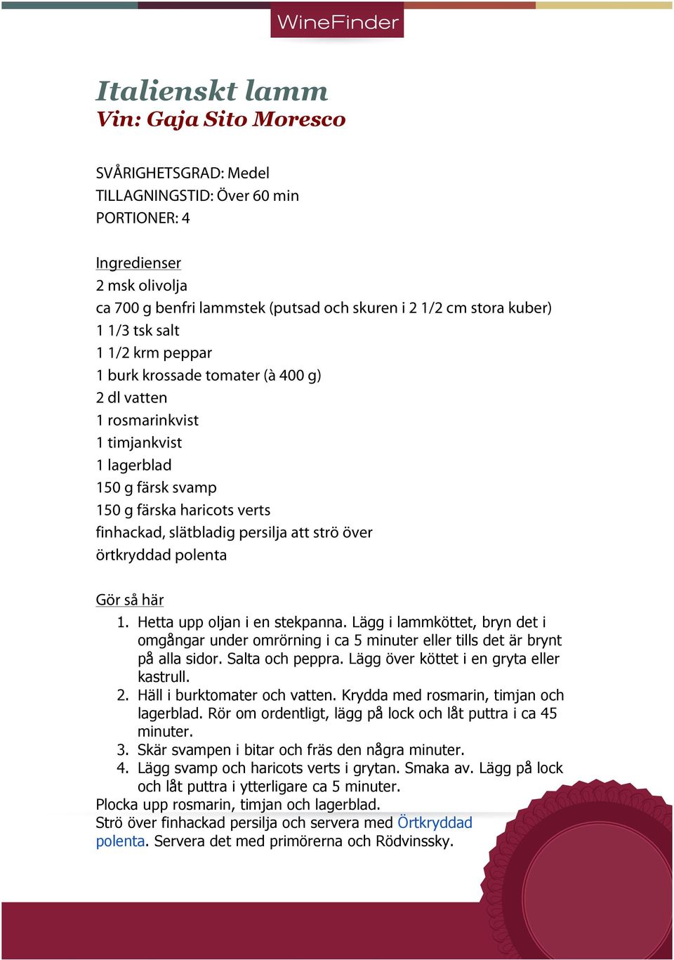 Lägg i lammköttet, bryn det i omgångar under omrörning i ca 5 minuter eller tills det är brynt på alla sidor. Salta och peppra. Lägg över köttet i en gryta eller kastrull. 2.