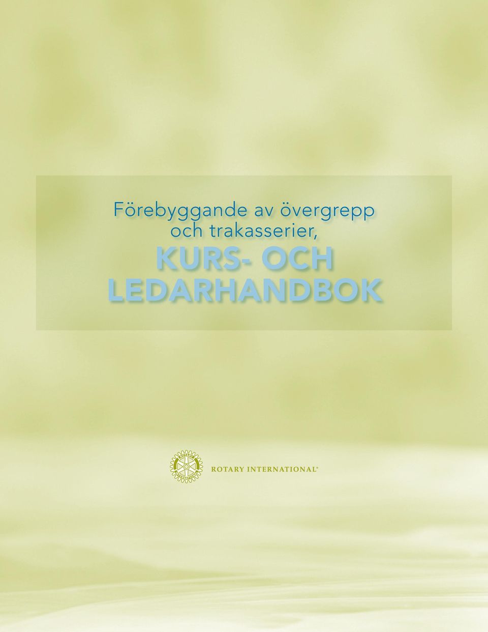 trakasserier,