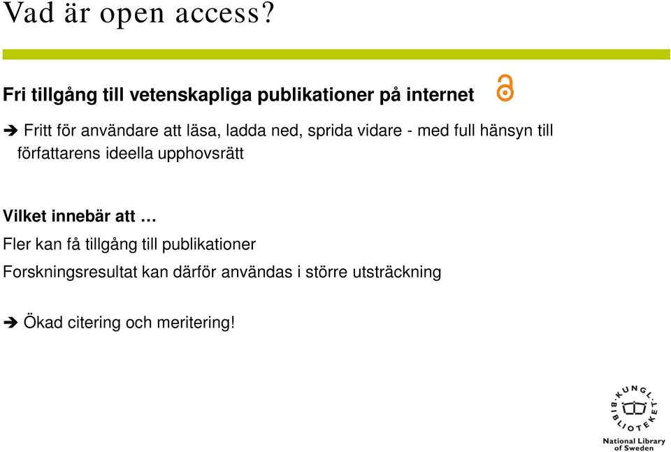 läsa, ladda ned, sprida vidare - med full hänsyn till författarens ideella