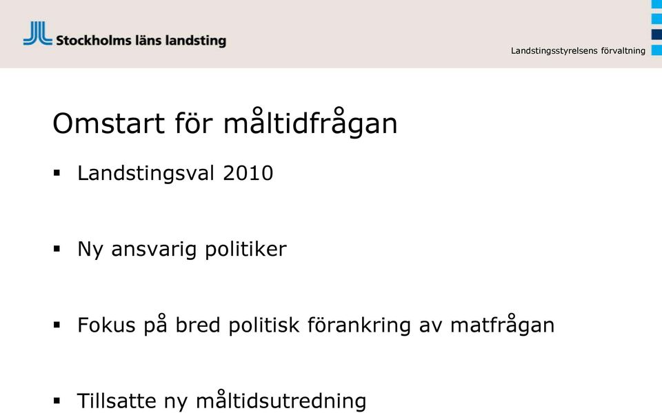 politiker Fokus på bred politisk