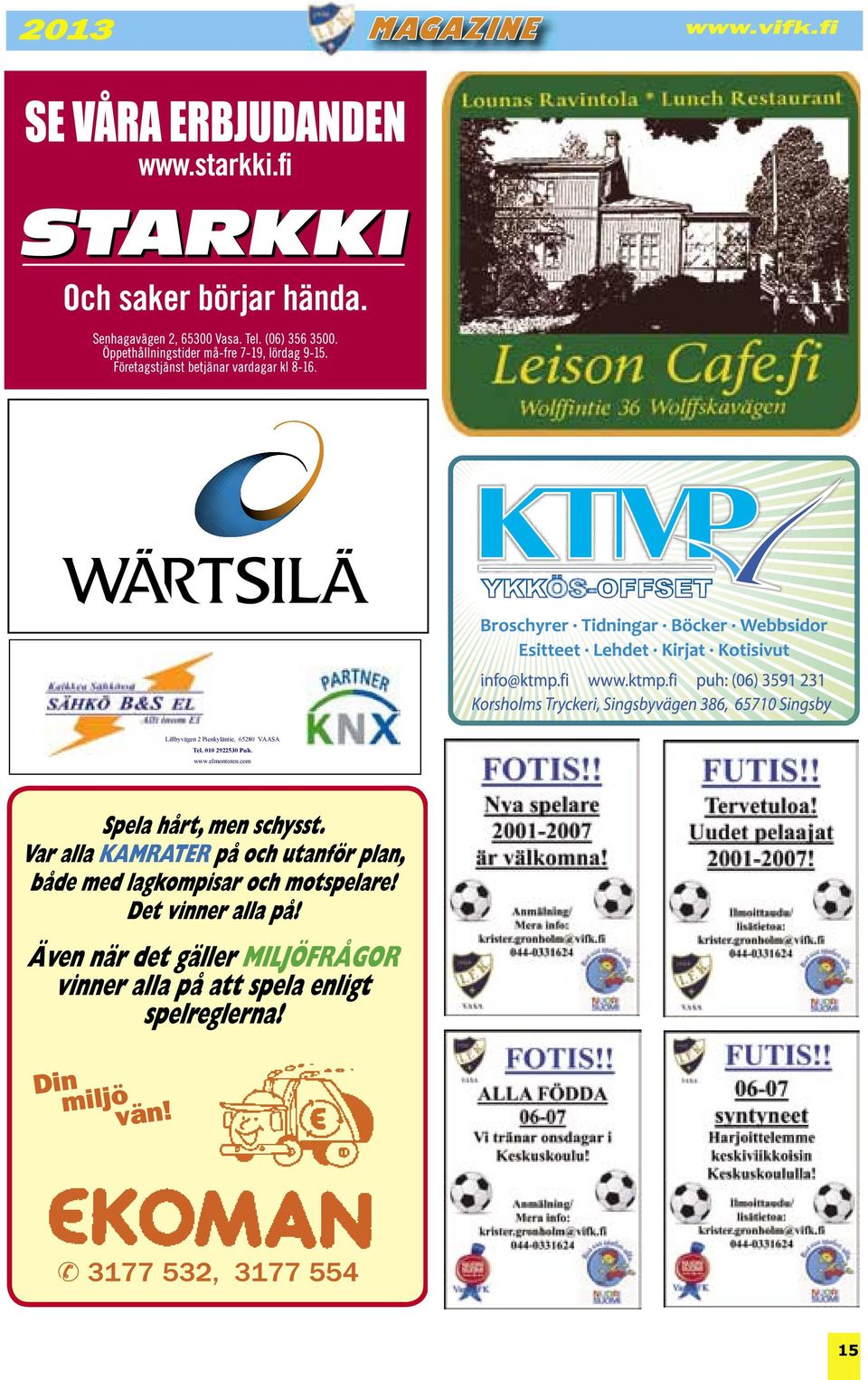 VAASA Tel.