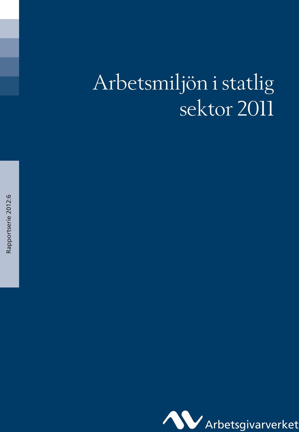 2011 Rapportserie