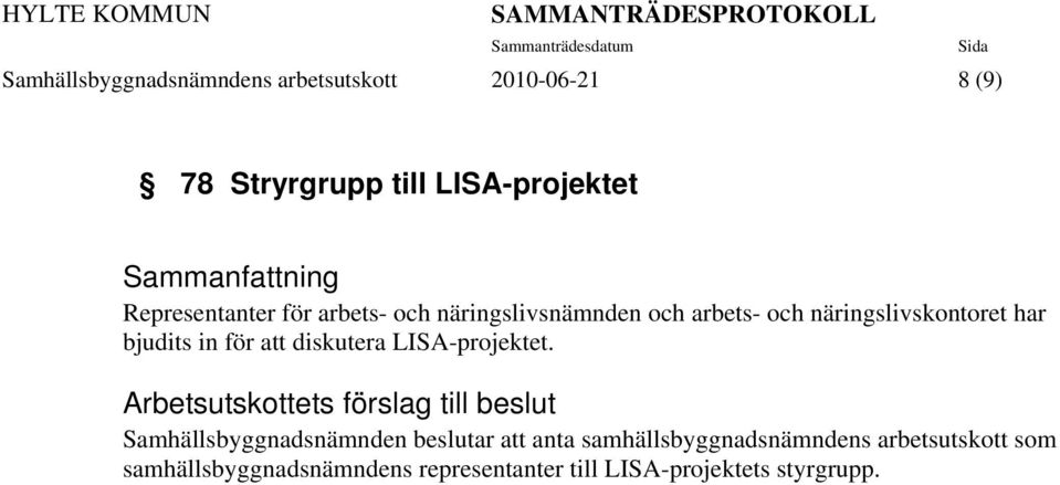 diskutera LISA-projektet.