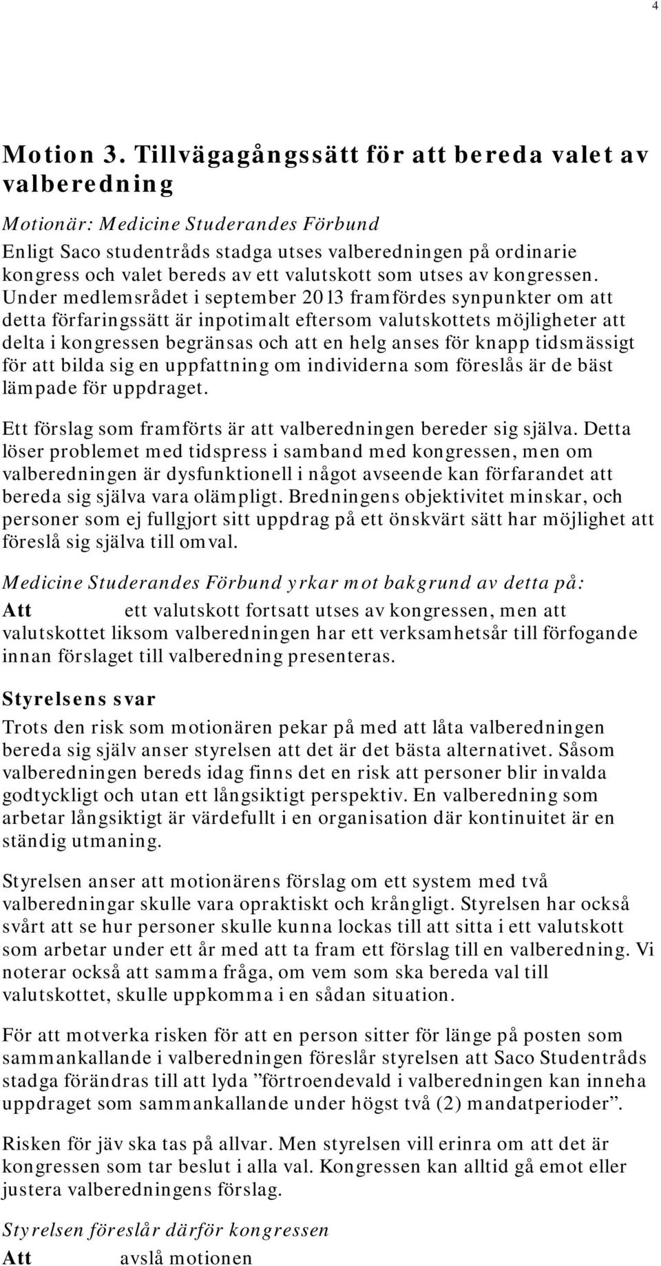 valutskott som utses av kongressen.