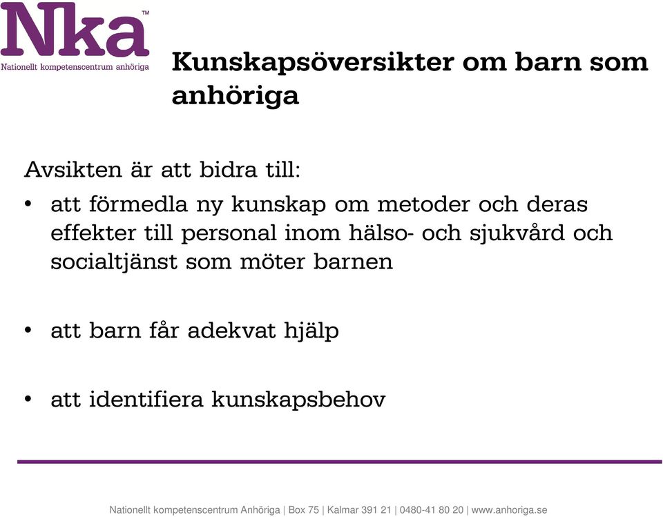 till personal inom hälso- och sjukvård och socialtjänst som
