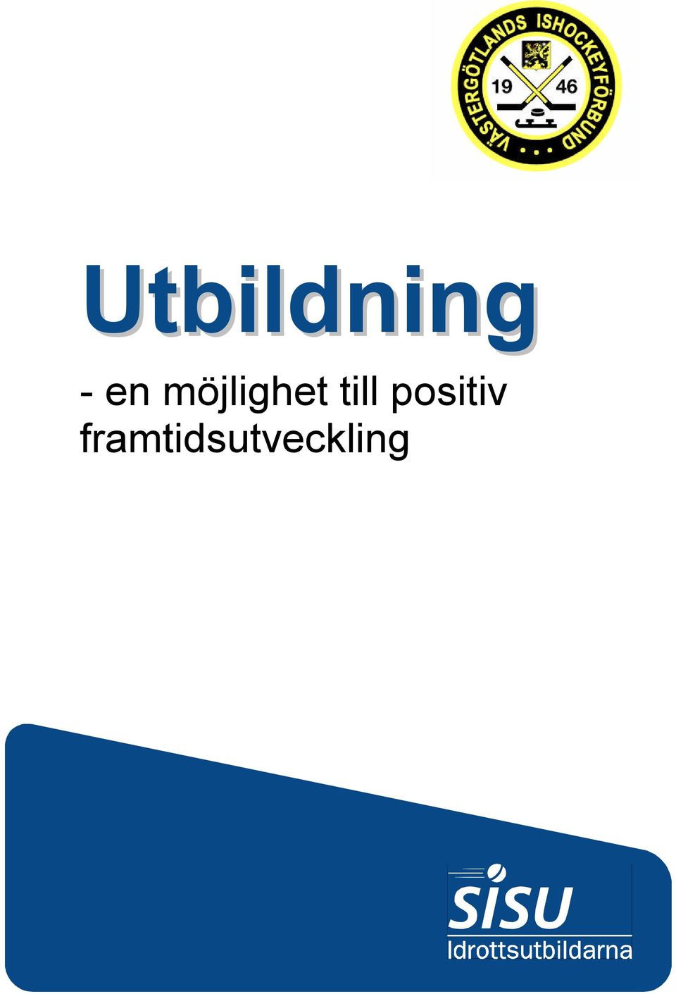 till positiv