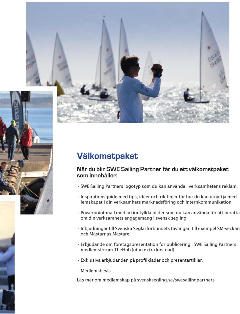 Powerpoint-mall med actionfyllda bilder som du kan använda för att berätta om din verksamhets engagemang i svensk segling.