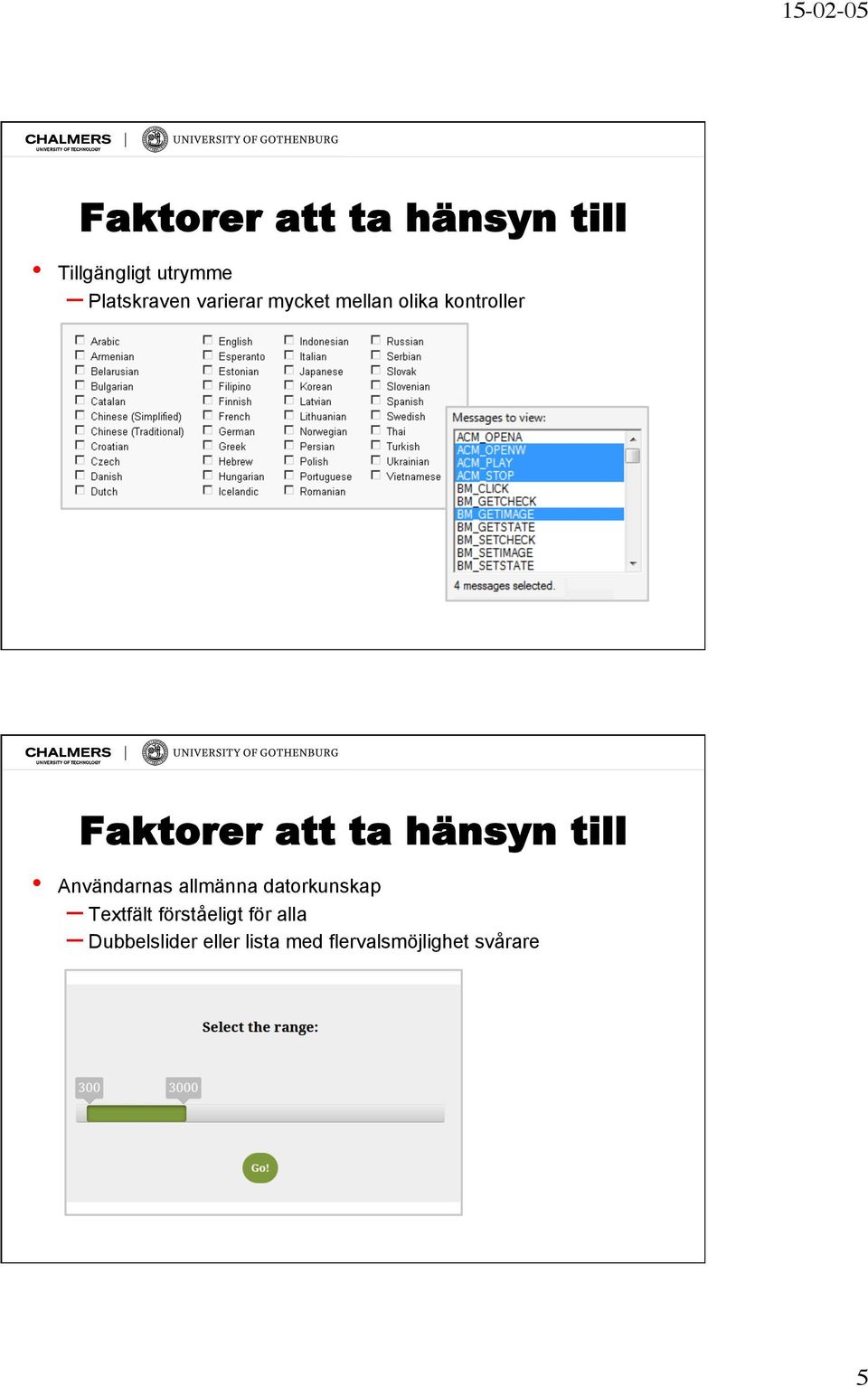 till Användarnas allmänna datorkunskap Textfält förståeligt