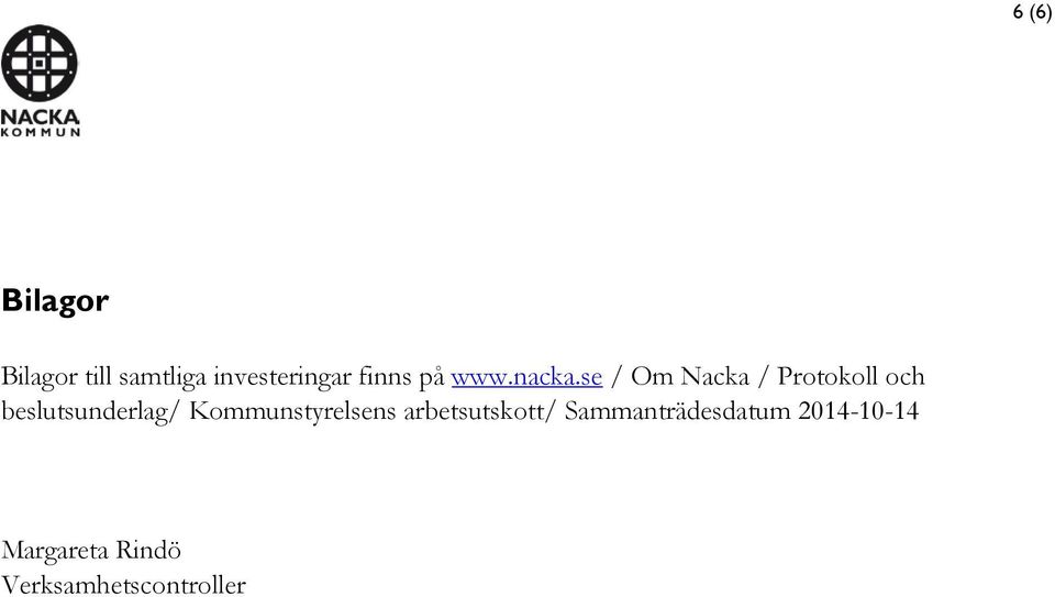 se / Om Nacka / Protokoll och beslutsunderlag/