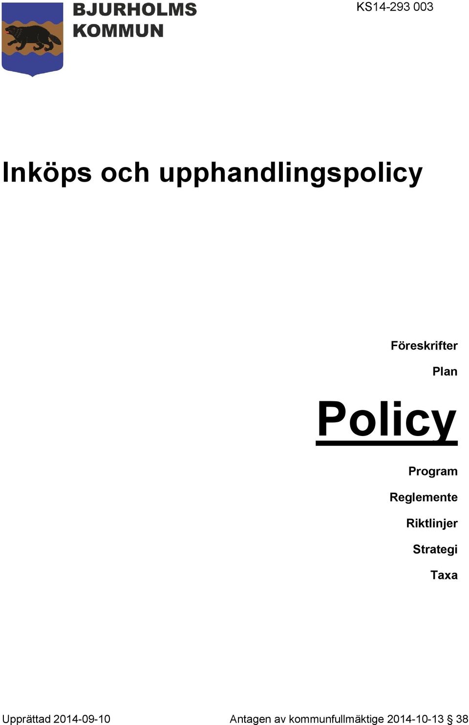 Föreskrifter Plan Policy