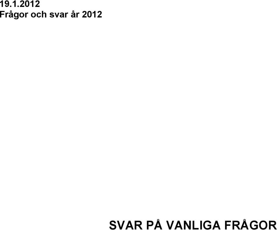 svar år 2012