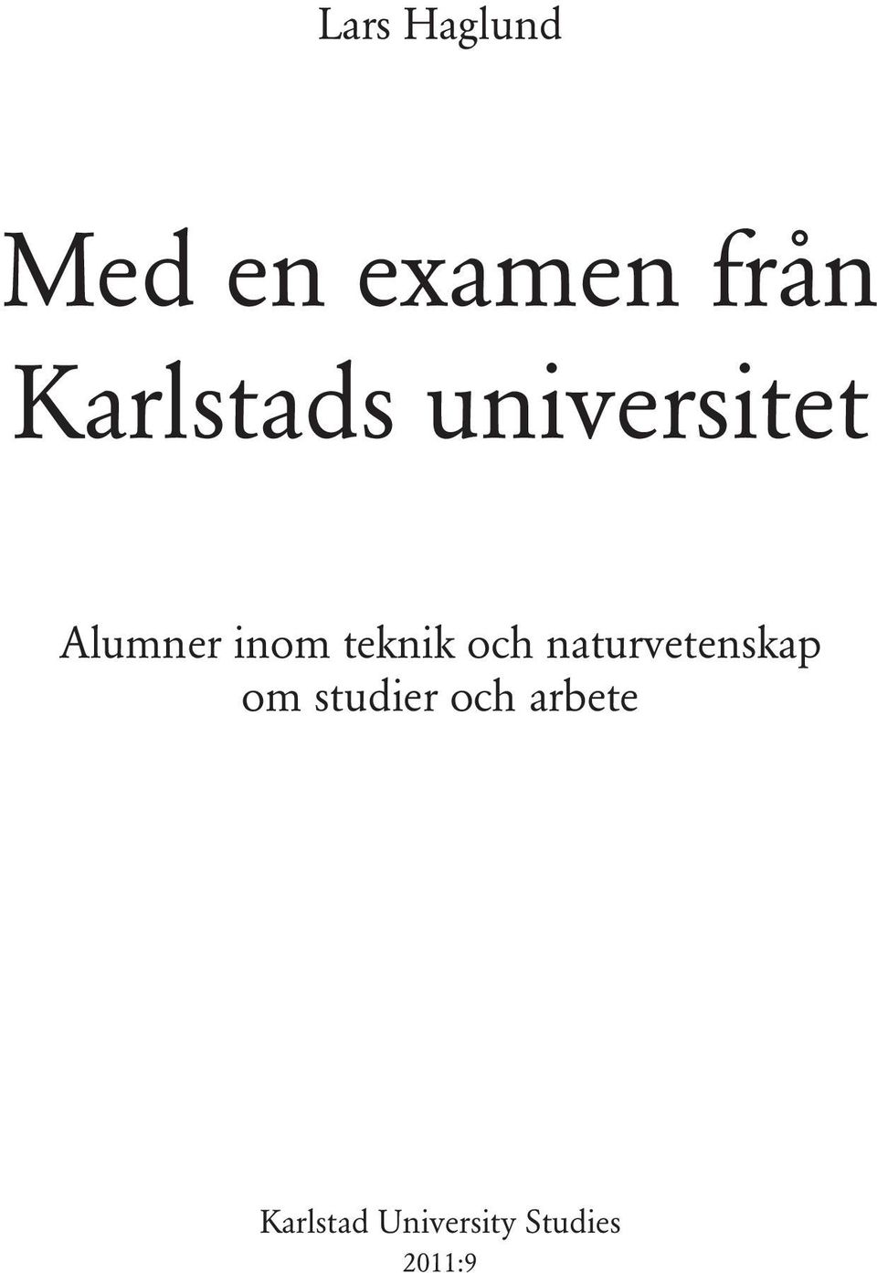 teknik och naturvetenskap om studier