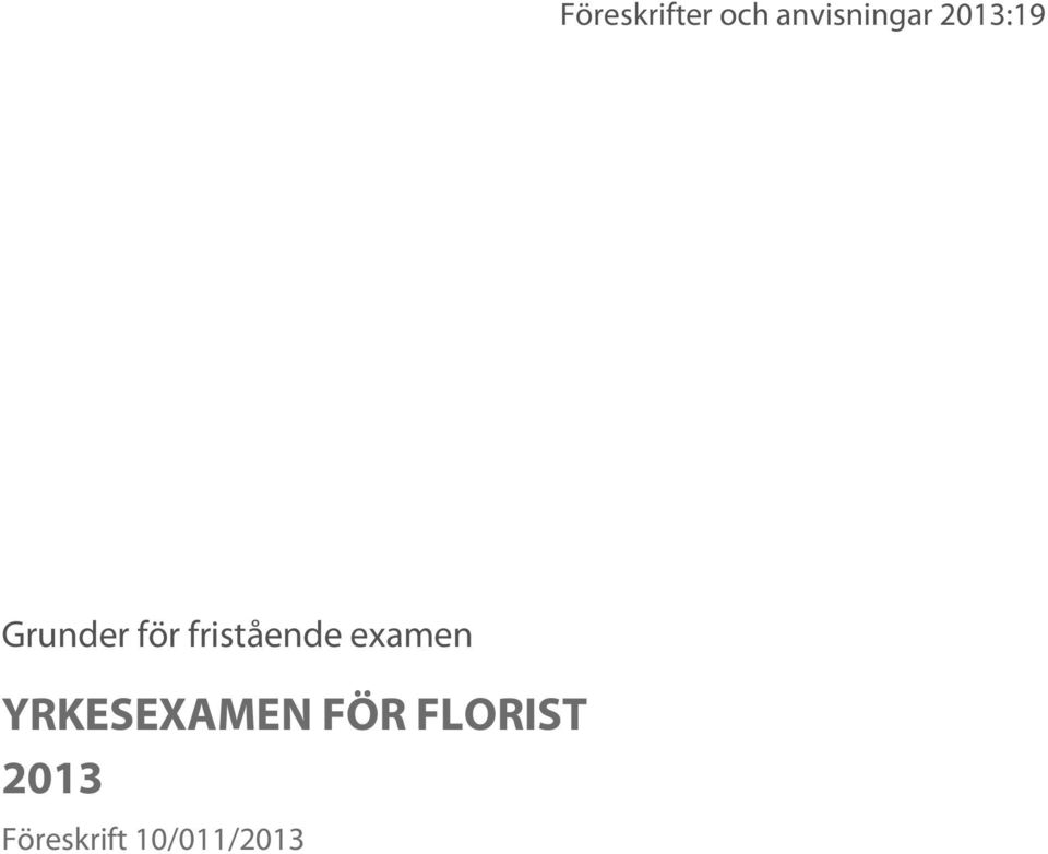 fristående examen YRKESEXAMEN